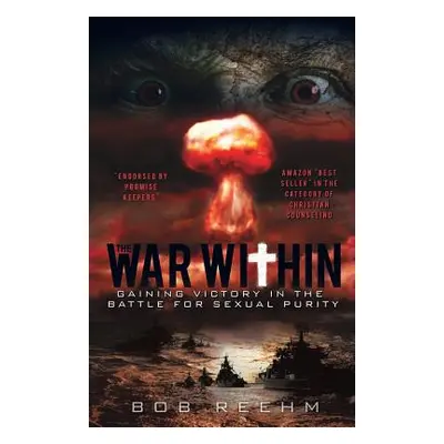 "The War Within" - "" ("Reehm Bob")(Paperback)