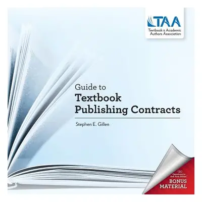 "Guide to Textbook Publishing Contracts" - "" ("Gillen Stephen E.")(Paperback)