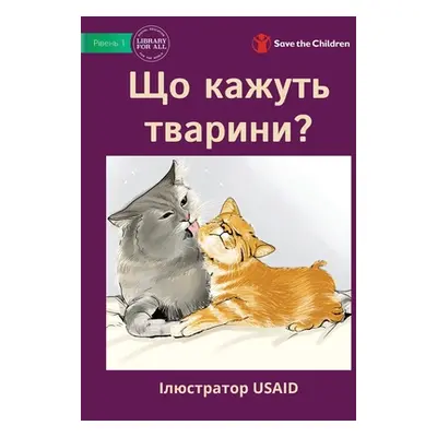 "Що кажуть тварини? - What Do Animals Say?" - ""