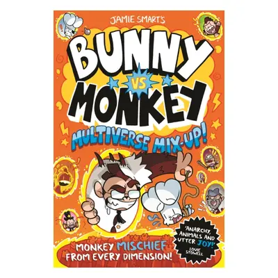 "Bunny vs Monkey: Multiverse Mix-up!" - "" ("Smart Jamie")(Paperback / softback)