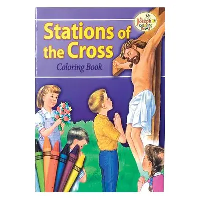 "Coloring Book about the Stations of the Cross" - "" ("Lovasik Lawrence G.")(Paperback)