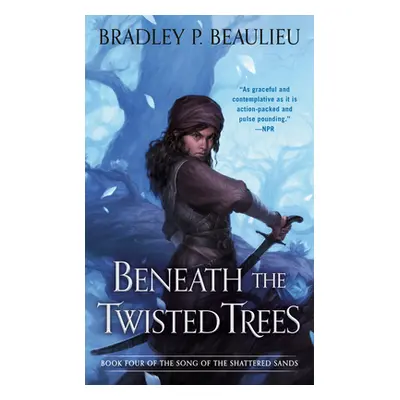 "Beneath the Twisted Trees" - "" ("Beaulieu Bradley P.")(Mass Market Paperbound)