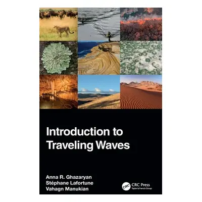 "Introduction to Traveling Waves" - "" ("Ghazaryan Anna R.")(Pevná vazba)