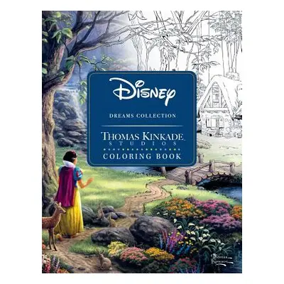 "Disney Dreams Collection Thomas Kinkade Studios Coloring Book" - "" ("Kinkade Thomas")(Paperbac