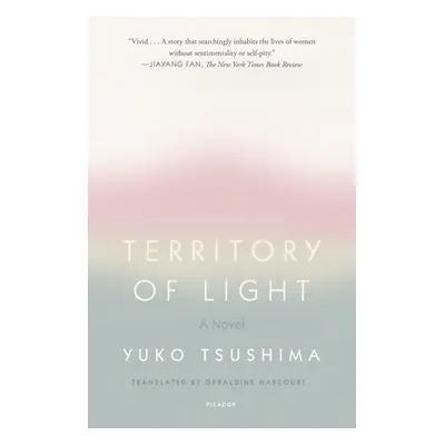 "Territory of Light" - "" ("Tsushima Yuko")(Paperback)