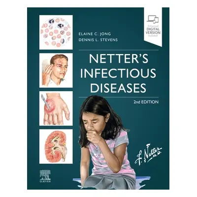 "Netter's Infectious Diseases" - "" ("Jong Elaine C.")(Pevná vazba)