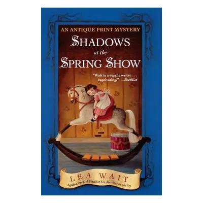 "Shadows at the Spring Show" - "" ("Wait Lea")(Paperback)