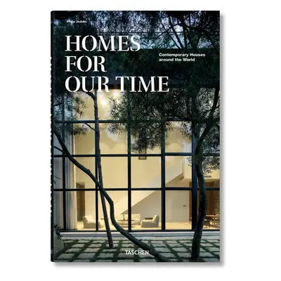 "Homes for Our Time. Contemporary Houses Around the World" - "" ("Jodidio Philip")(Pevná vazba)