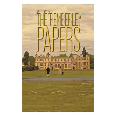 "The Pemberley Papers" - "" ("Finnegan Yvonne")(Paperback)