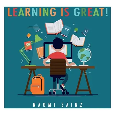 "Learning is Great!" - "" ("Sainz Naomi")(Paperback)