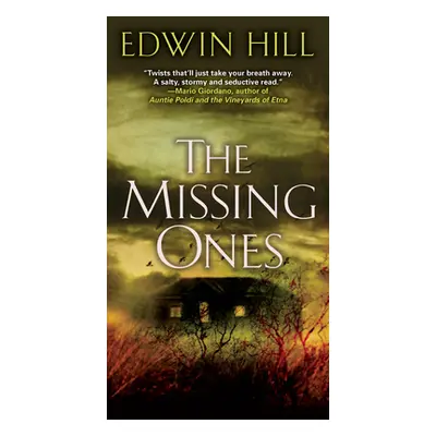 "The Missing Ones" - "" ("Hill Edwin")(Mass Market Paperbound)