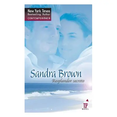 "Resplandor secreto" - "" ("Brown Sandra")(Paperback)