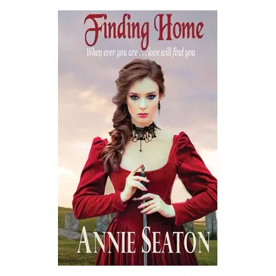 "Finding Home" - "" ("Seaton Annie")(Paperback)