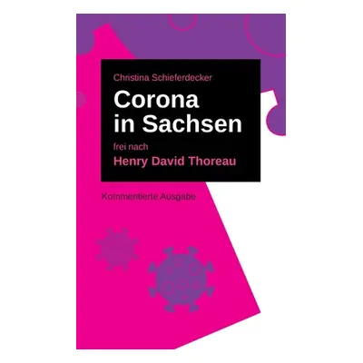 "Corona in Sachsen" - "" ("Thoreau Henry David")(Paperback)