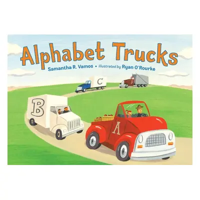 "Alphabet Trucks" - "" ("Vamos Samantha R.")(Board Books)