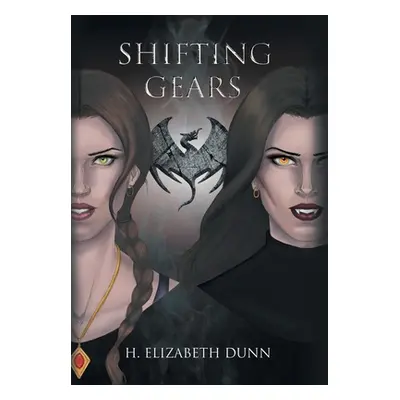 "Shifting Gears" - "" ("Dunn H. Elizabeth")(Pevná vazba)