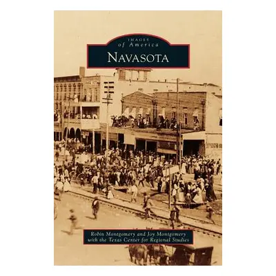 "Navasota" - "" ("Montgomery Robin")(Pevná vazba)