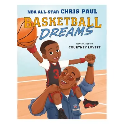 "Basketball Dreams" - "" ("Paul Chris")(Pevná vazba)