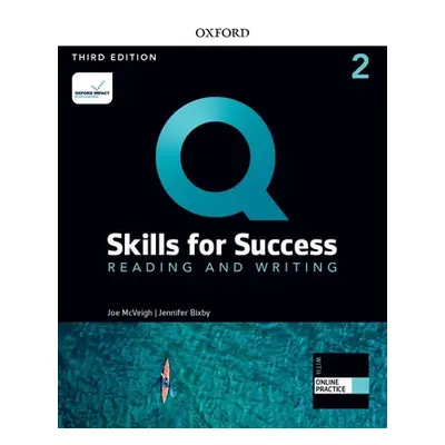 "Q3e 2 Reading and Writing Student Book and IQ Online Pack [With eBook]" - "" ("Oxford Universit