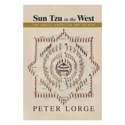 "Sun Tzu in the West" - "" ("Lorge Peter")(Pevná vazba)