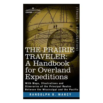 "Prairie Traveler, a Handbook for Overland Expeditions" - "" ("Marcy Randolph Barnes")(Pevná vaz