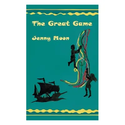 "The Great Game" - "" ("Moon Jenny")(Paperback)