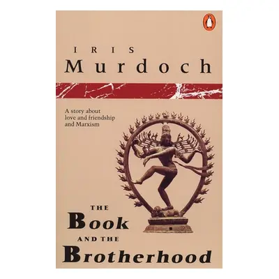 "The Book and the Brotherhood" - "" ("Murdoch Iris")(Paperback)