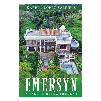 "Emersyn" - "" ("Lopez-Samuels Kareen")(Paperback)