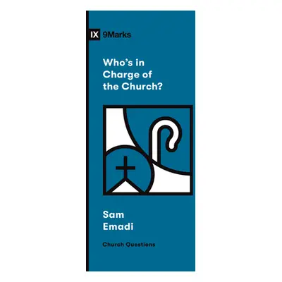 "Who's in Charge of the Church?" - "" ("Emadi Sam")(Paperback)