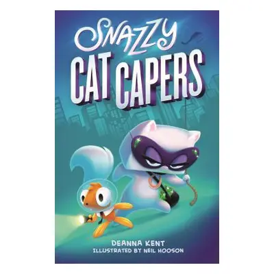 "Snazzy Cat Capers" - "" ("Kent Deanna")(Paperback)