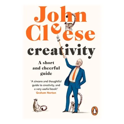 "Creativity" - "A Short and Cheerful Guide" ("Cleese John")(Paperback / softback)