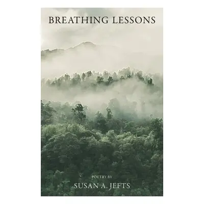 "Breathing Lessons" - "" ("Jefts Susan A.")(Paperback)