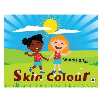 "Skin Colour" - "" ("Silaa Winnie")(Paperback)