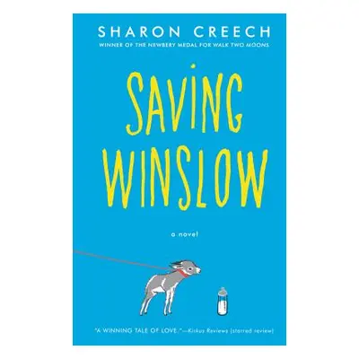 "Saving Winslow" - "" ("Creech Sharon")(Paperback)