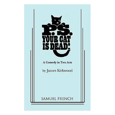 "P.S. Your Cat Is Dead!" - "" ("Kirkwood James")(Paperback)