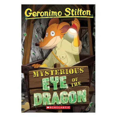 "Mysterious Eye of the Dragon" - "" ("Stilton Geronimo")(Paperback)