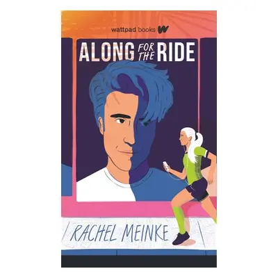 "Along for the Ride" - "" ("Meinke Rachel")(Paperback)