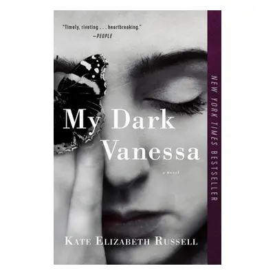 "My Dark Vanessa" - "" ("Russell Kate Elizabeth")(Paperback)