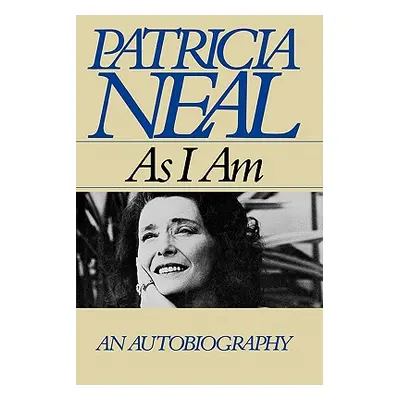 "As I Am" - "" ("Neal Patricia")(Paperback)