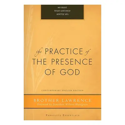 "The Practice of the Presence of God" - "" ("Brother Lawrence")(Paperback)