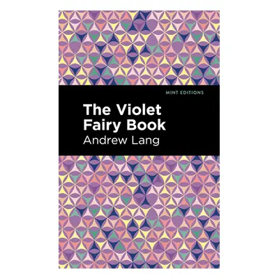 "The Violet Fairy Book" - "" ("Lang Andrew")(Paperback)