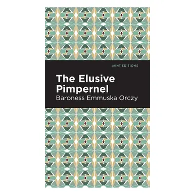 "The Elusive Pimpernel" - "" ("Orczy Emmuska")(Pevná vazba)