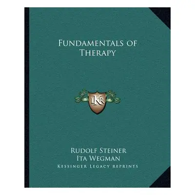 "Fundamentals of Therapy" - "" ("Steiner Rudolf")(Paperback)