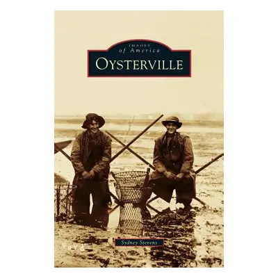 "Oysterville" - "" ("Stevens Sydney")(Pevná vazba)