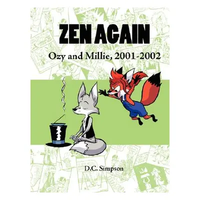 "Zen Again: Ozy and Millie, 2001-2002" - "" ("Simpson D. C.")(Paperback)