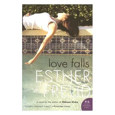 "Love Falls" - "" ("Freud Esther")(Paperback)