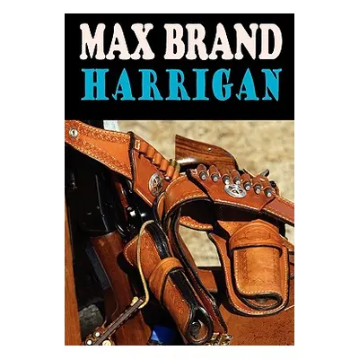 "Harrigan" - "" ("Brand Max")(Paperback)