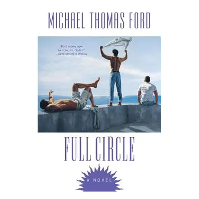 "Full Circle" - "" ("Ford Michael T.")(Paperback)