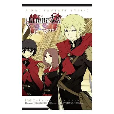 "Final Fantasy Type-0" - "" ("Shiozawa Takatoshi")(Paperback)