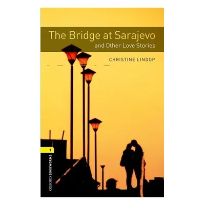 "The Bridge and Other Love Stories" - "" ("Lindop Christine")(Paperback)